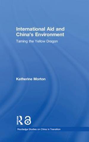 International Aid and China''s Environment