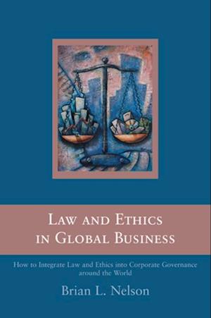 Law and Ethics in Global Business