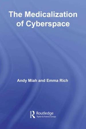 Medicalization of Cyberspace