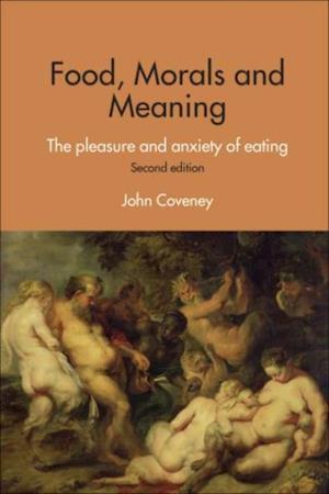 Food, Morals and Meaning