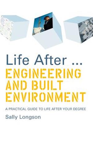 Life After...Engineering and Built Environment