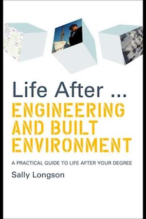 Life After...Engineering and Built Environment