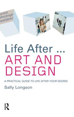 Life After...Art and Design