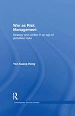 War as Risk Management