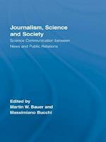 Journalism, Science and Society