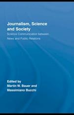 Journalism, Science and Society