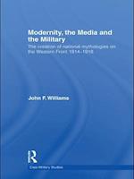 Modernity, the Media and the Military