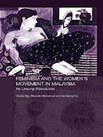 Feminism and the Women''s Movement in Malaysia