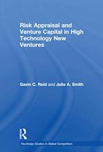 Risk Appraisal and Venture Capital in High Technology New Ventures