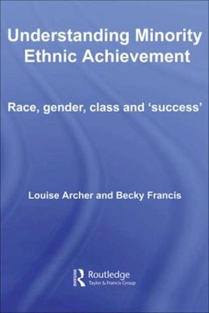 Understanding Minority Ethnic Achievement