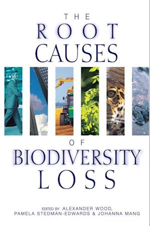 The Root Causes of Biodiversity Loss