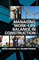 Managing Work-Life Balance in Construction