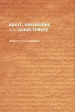 Sport, Sexualities and Queer/Theory