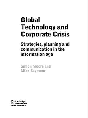 Global Technology and Corporate Crisis
