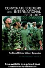 Corporate Soldiers and International Security