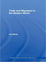 Trade and Migration in the Modern World