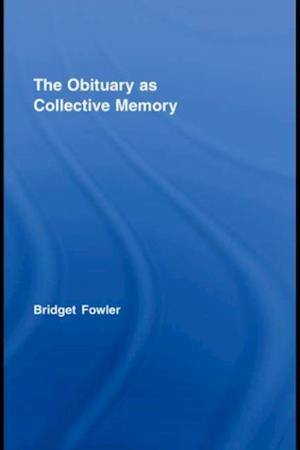 The Obituary as Collective Memory