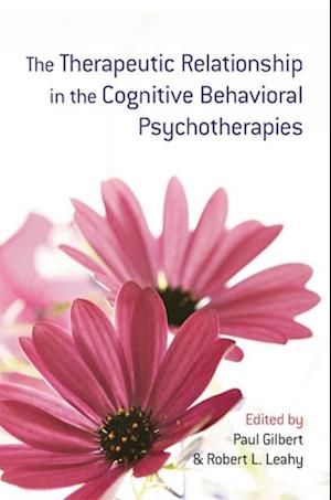 Therapeutic Relationship in the Cognitive Behavioral Psychotherapies