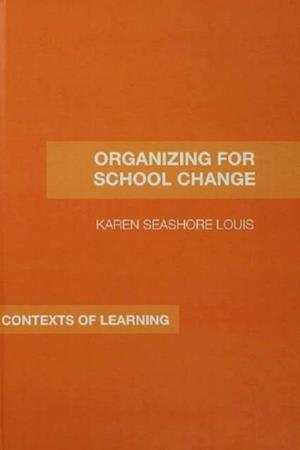 Organizing for School Change