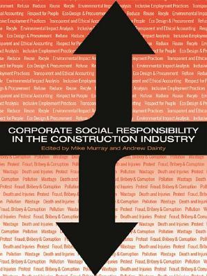 Corporate Social Responsibility in the Construction Industry