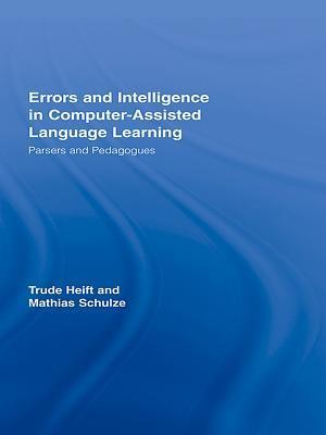 Errors and Intelligence in Computer-Assisted Language Learning