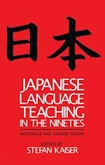 Japanese Language Teaching in the Nineties