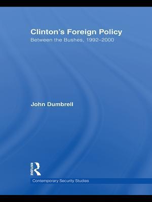 Clinton''s Foreign Policy