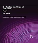 Ian Nish - Collected Writings