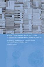 Postmodern, Feminist and Postcolonial Currents in Contemporary Japanese Culture