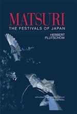 Matsuri: The Festivals of Japan