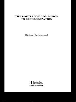 The Routledge Companion to Decolonization