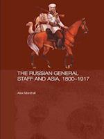 Russian General Staff and Asia, 1860-1917