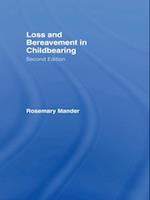 Loss and Bereavement in Childbearing