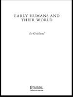 Early Humans and Their World