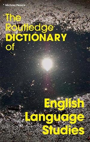 Routledge Dictionary of English Language Studies