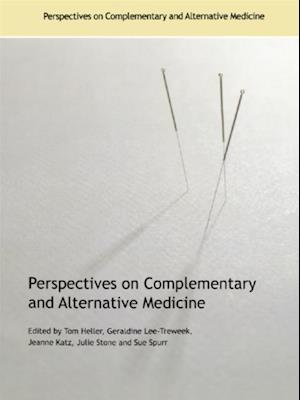 Perspectives on Complementary and Alternative Medicine