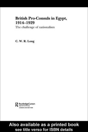 British Pro-Consuls in Egypt, 1914-1929
