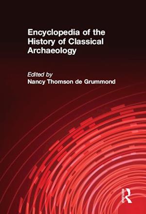 Encyclopedia of the History of Classical Archaeology