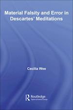 Material Falsity and Error in Descartes'' Meditations