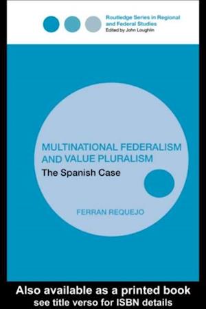 Multinational Federalism and Value Pluralism