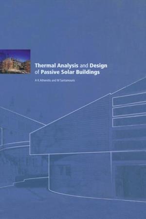 Thermal Analysis and Design of Passive Solar Buildings