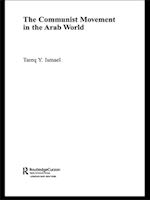 The Communist Movement in the Arab World