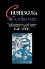 Chushingura and the Floating World