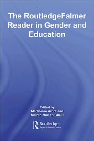 The RoutledgeFalmer Reader in Gender & Education