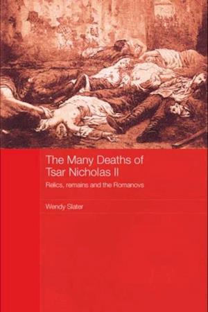 The Many Deaths of Tsar Nicholas II