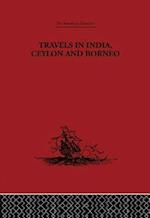 Travels in India, Ceylon and Borneo