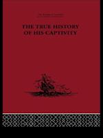 The True History of his Captivity 1557