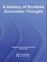 A History of Scottish Economic Thought