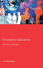 Secondary Education: The Key Concepts