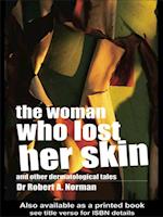 Woman Who Lost Her Skin